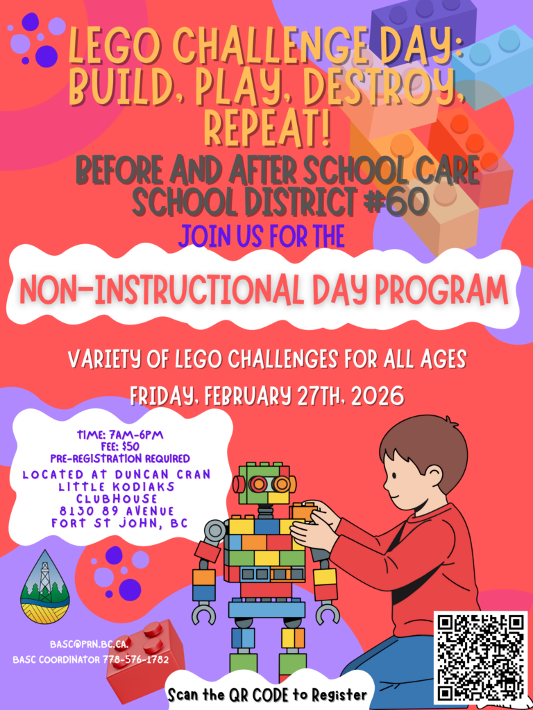 POSTER - Our Before and After School Care team will be holding a Lego Challenge Day: Build, Play, Destroy, Repeat! There will be a variety of Lego challenges for all ages on Friday, February 27, 2026.